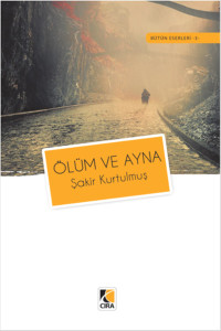 olum ve ayna